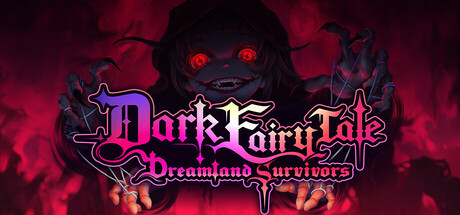 Dark Fairy Tale: Dreamland Survivors Cover Image