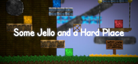 Some Jello and a Hard Place Cover Image