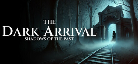 THE DARK ARRIVAL - SHADOWS OF THE PAST Cover Image