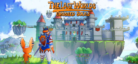 The Last Worlds : Crossed Souls Cover Image