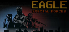 EAGLE: Special Forces