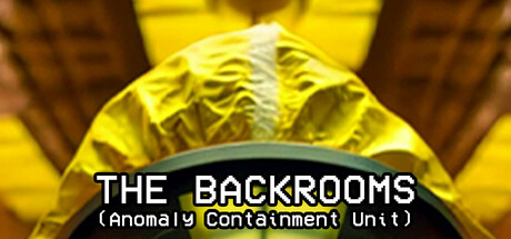 The Backrooms: Anomaly Containment Unit Cover Image