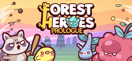 Forest Heroes: Prologue Cover Image