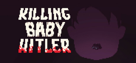 Killing Baby Hitler Cover Image