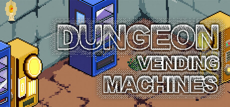 Dungeon Vending Machines Cover Image