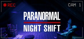 Paranormal Night Shift