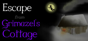 Escape from Grimazel's Cottage
