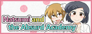 Natsumi and the Absurd Academy