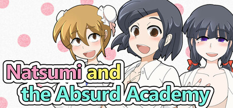 Natsumi and the Absurd Academy Cover Image