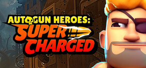 Autogun Heroes: Supercharged