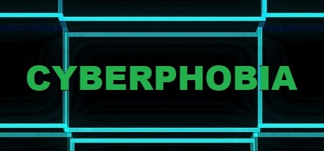 CYBERPHOBIA Cover Image