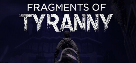 Fragments of Tyranny Cover Image