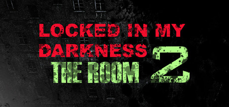 Locked in my Darkness 2: The Room Cover Image