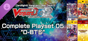 Cardfight!! Vanguard DD 2:Complete Playset 05 "D-BT⑤"