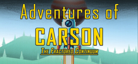 Adventures of Carson: Fractured Continuum Cover Image