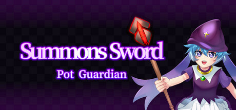 Summons Sword: Pot Guardian Cover Image