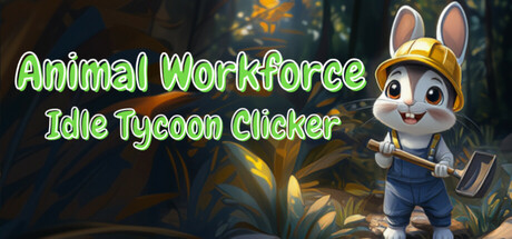 Animal Workforce: Idle Tycoon Clicker Cover Image