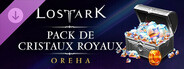 Lost Ark: Pack de cristaux royaux - Oreha