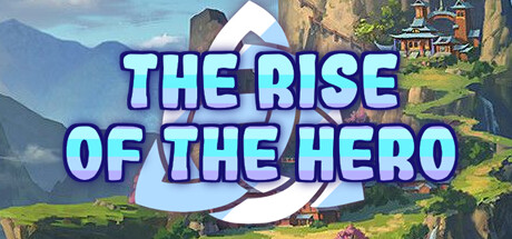 The Rise of the Hero Cover Image