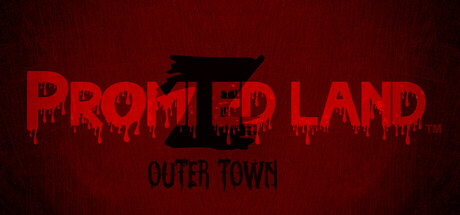 PROMIZED LAND: Outer Town Cover Image