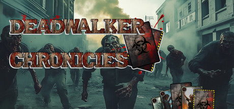 Deadwalker Chronicles