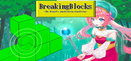 Breaking Blocks ～The Wizard's Annihilation Expedition～ Cover Image