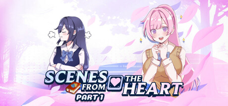 Scenes from the Heart - Part 1 Cover Image
