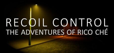 Recoil Control: The Adventures of Rico Ché Cover Image