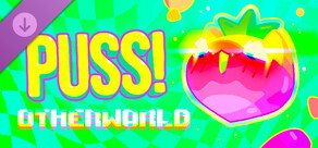 PUSS! 【﻿♄】ｏｔｈｅｒｗｏｒｌｄ