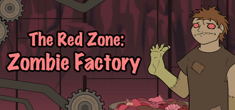 The Red Zone: Zombie Factory Cover Image