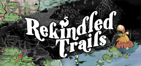 Rekindled Trails