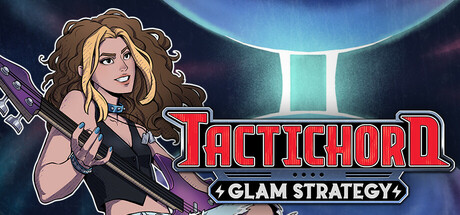 Tactichord: Glam Strategy Cover Image