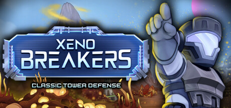 XENOBREAKERS: Classic Tower Defense Cover Image