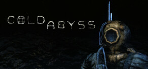 Cold Abyss: Directors Cut Playtest