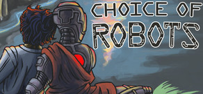 Choice of Robots