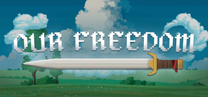 Our Freedom Playtest