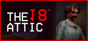 The 18th Attic - Paranormal Anomaly Hunting Game