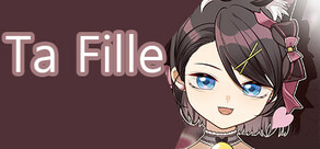 Ta Fille