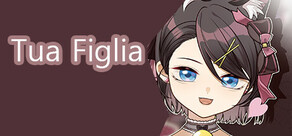 Tua Figlia