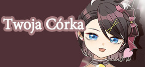 Twoja Córka