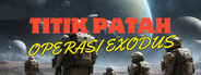 Breaking Point: Operation Exodus