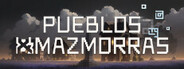 Pueblos & Mazmorras