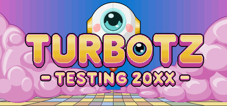 Turbotz Testing 20XX Cover Image