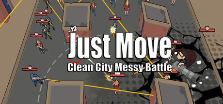 Just Move:Clean City Messy Battle Cover Image