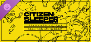 Citizen Sleeper 2 - The Sleeper's Sketchbook