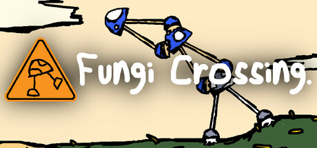 Fungi Crossing Cover Image