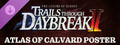 The Legend of Heroes: Trails through Daybreak II - Atlas of Calvard Poster