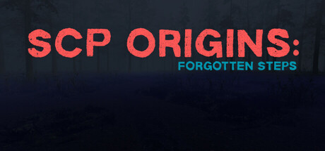 SCP Origins - Forgotten Steps Cover Image