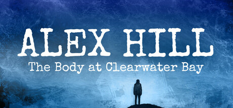 Alex Hill: The Body at Clearwater Bay Cover Image