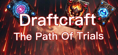 Draftcraft:The Path Of Trials Cover Image